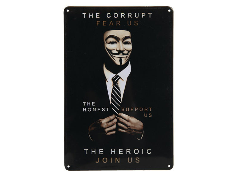 Tekstbord - The corrupt fear us